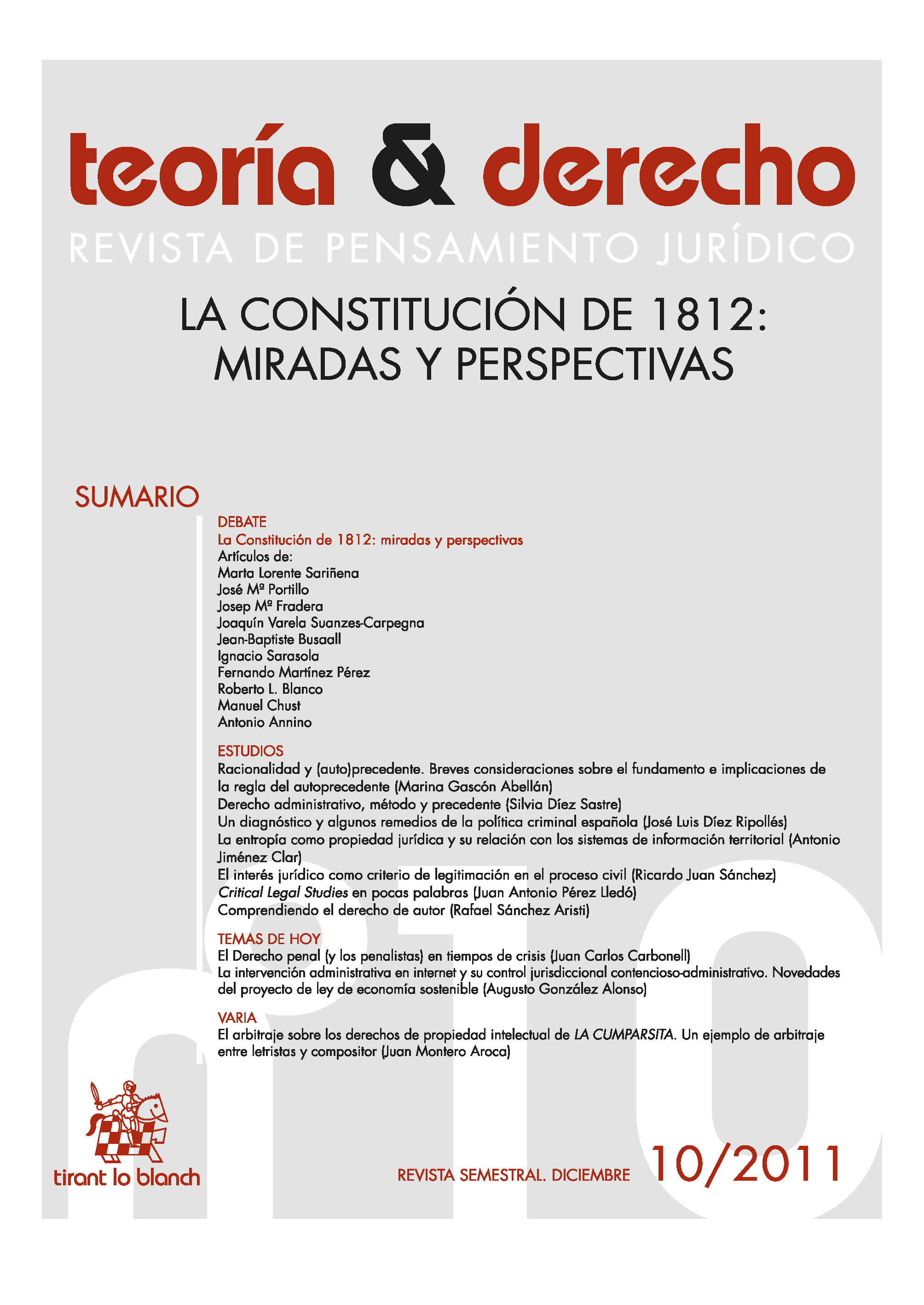 					Ver Núm. 10 (2011): La Constitución de 1812: miradas y perspectivas
				